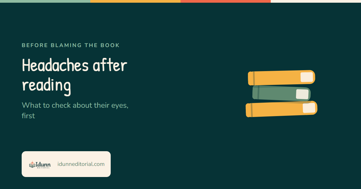 Cover of the Idunn Editorial article “Headaches after reading”: what to check about their eyes, first