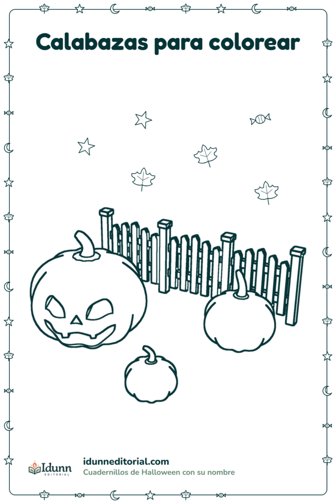 Calabazas para colorear, 3 a 8 años: tres calabazas en un huerto junto a una valla de madera; una tallada y dos lisas, para dibujarles la cara.