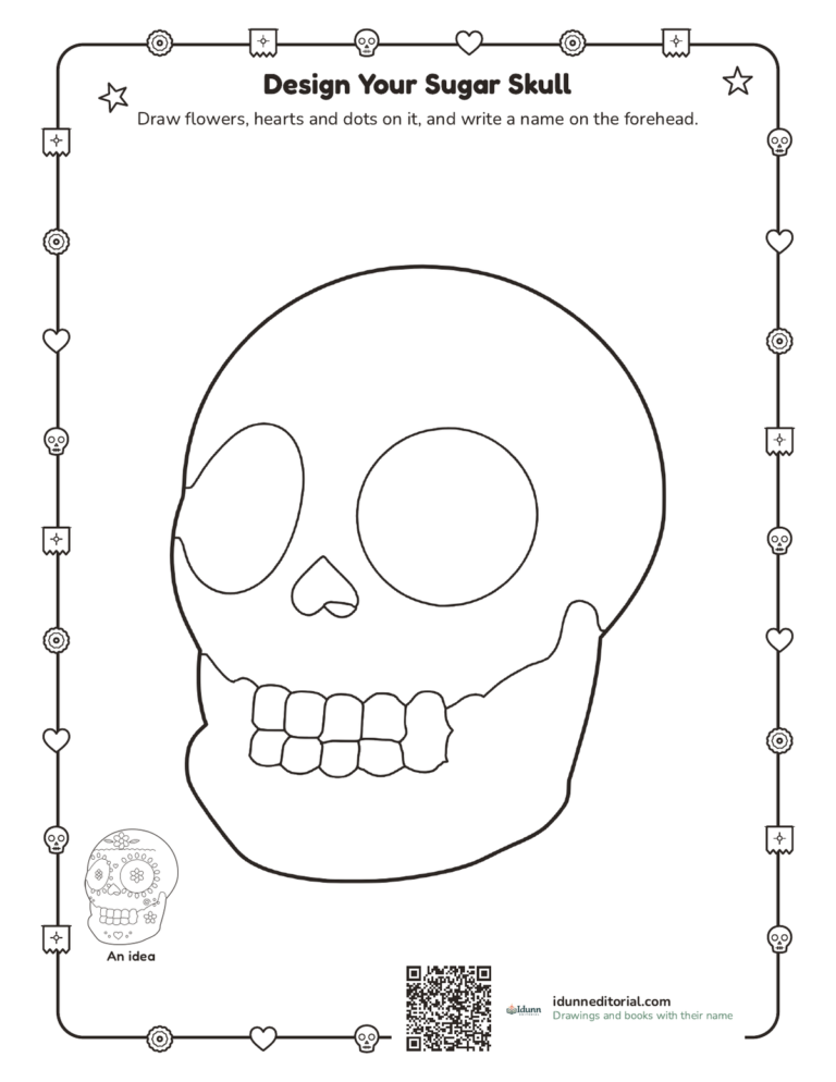 Design your sugar skull, ages 5 to 10: the outline of a plain sugar skull to decorate with flowers, hearts and a name, with an idea in the corner.
